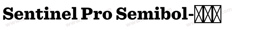 Sentinel Pro Semibol字体转换